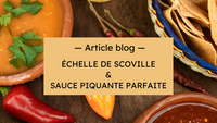 Découvrez-l-échelle-de-Scoville-Guide-pour-choisir-la-sauce-piquante-parfaite Hersée Paris 9
