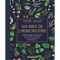 Ma Bible de l'Herboristerie - Hersée