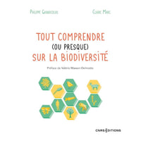 Tout comprendre (ou presque) sur la biodiversité CNRS Editions Hersée Paris 9
