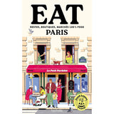 Guide Eat Paris - Food Lovers Travel : 150 adresses gourmandes à Paris - Hachette Hachette Hersée Paris 9